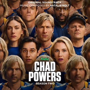 Chad Powers Season 2 (Original Soundtrack)